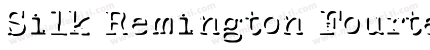 Silk Remington Fourteen字体转换